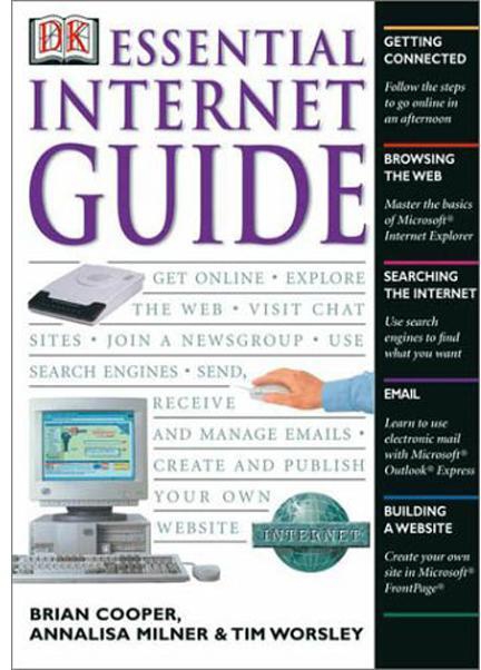 Essential Internet Guide (DK Essential Computers)