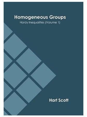 Homogeneous Groups Hardy Inequalities (Volume 1) Paperback English by Hart Scott - 2021