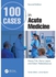 Taylor 100 Cases in Acute Medicine ,Ed. :2