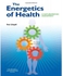 Generic The Energetics of Health : A Naturopathic Assessment