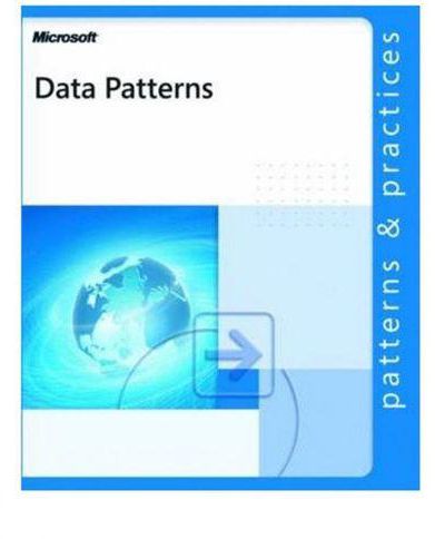 Data Patterns (Patterns & Practices)