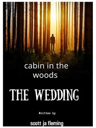 Cabin In The Woods The Wedding Paperback الإنجليزية by Scott Ja Fleming