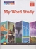 My Word Study Grade-4 Volume2 ,Ed. :1