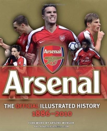 Official Illustrated History of Arsenal 1886-2010