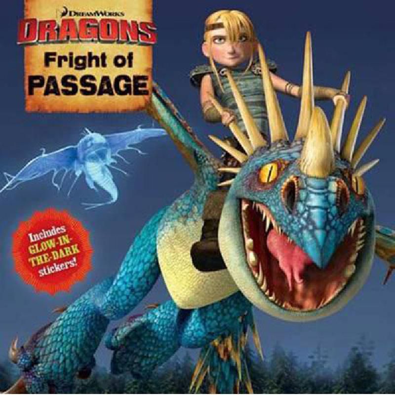 Fright of Passage (How to Train Your Dragons)