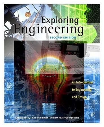 Exploring Engineering: An Introduction To Engineering And Design hardcover english - 40144.0
