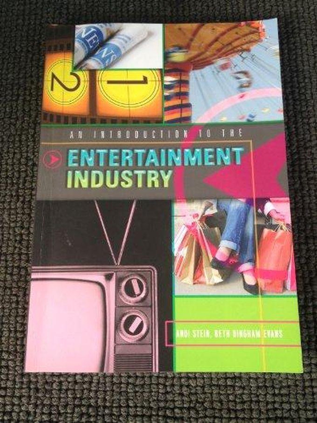 An Introduction to the Entertainment Industry ,Ed. :1