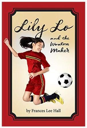 Lily Lo And The Wonton Maker Paperback English by Frances Lee Hall - 27-Nov-18