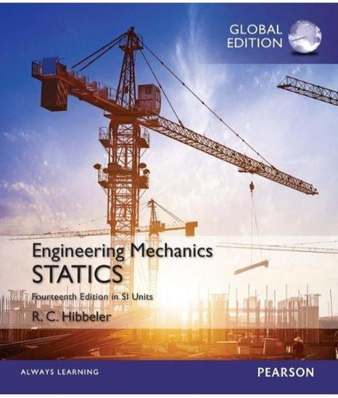 Pearson Engineering MechanicsStatics plus MasteringEngineering with eText Global Edition Ed 14