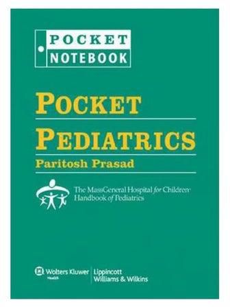Pocket Pediatrics: The Massachusetts General Hospital For Children Handbook Of Pediatrics Loose Leaf English by Paritosh Prasad - 18 September 2009