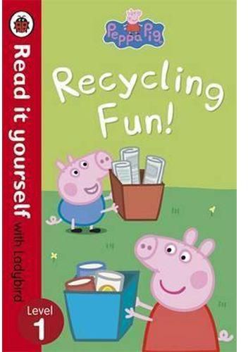 Peppa Pig: Recycling Fun - Read it yourself with Ladybird : Level 1
