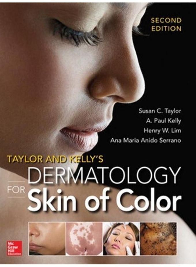 Mcgraw Hill Taylor and Kelly s Dermatology for Skin of Color Ed 2