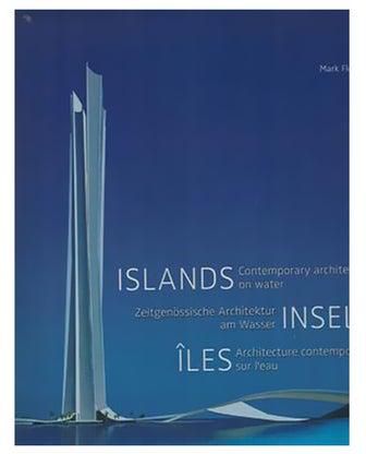 Islands - Contemporary Architecture On Water Hardback English by Mark Fletcher - 20 Sep 2014