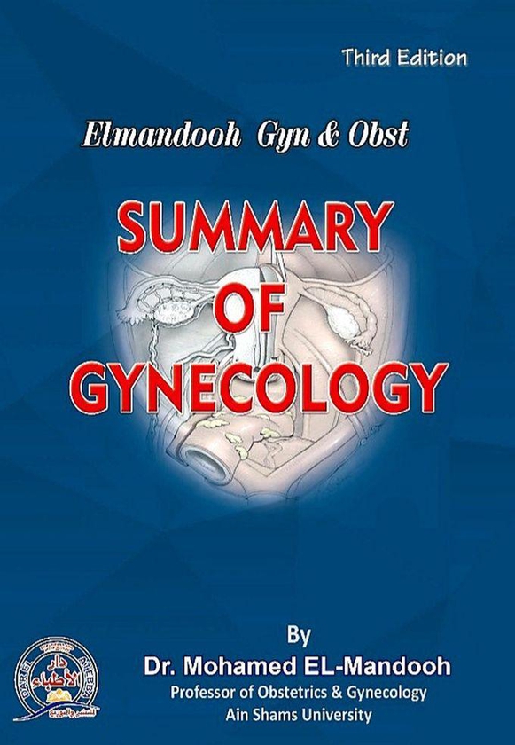 Elmandooh Summary Of Gynecology 2nd Edition