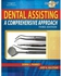 Dental Assisting : A Comprehensive Approach