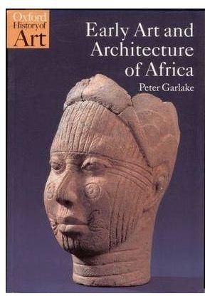 Early Art and Architecture of Africa