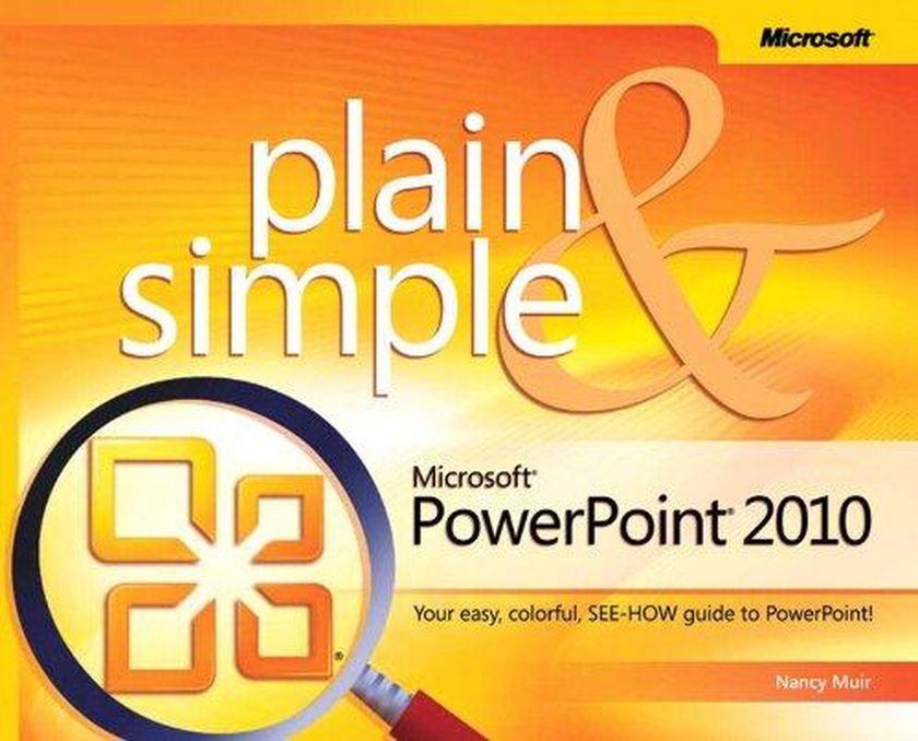 Pearson Microsoft Powerpoint 2010 Plain & Simple ,Ed. :1