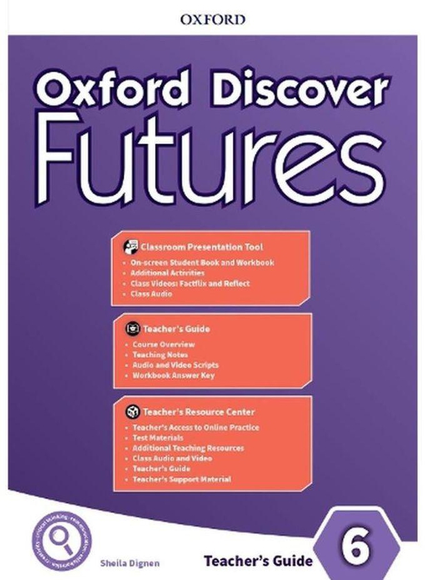 Oxford University Press Oxford Discover Futures Level 6 Teacher s Pack Ed 1
