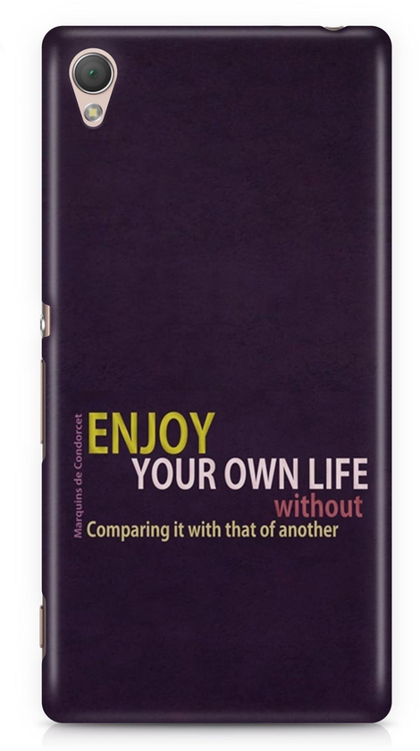 Enjoy Your Own Life Phone Case Cover Inspirational for Sony Z5 (Standard)