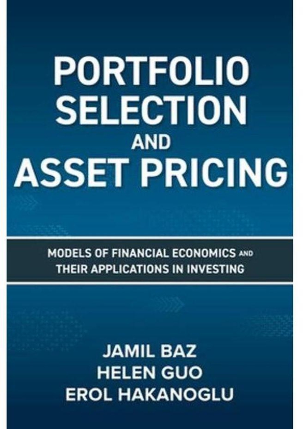 Mcgraw Hill Portfolio Selection and Asset Pricing: Models of Financial Economics and Their Applications in Investing ,Ed. :1