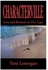 Characterville: Love And Betrayal On The Cape Paperback