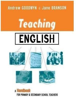Teaching English : A Handbook for Primary and Secondary School Teachers