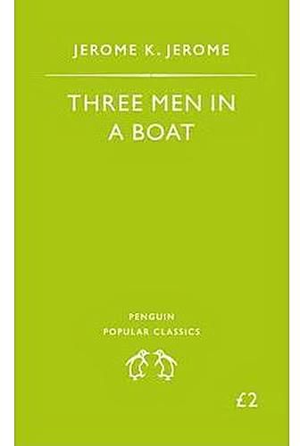 Three Men in a Boat : to Say Nothing of the Dog