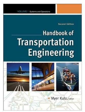 Handbook Of Transportation Engineering Hardcover English by Myer Kutz - 18-May-11
