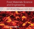 John Wiley & Sons Food Materials Science and Engineering ,Ed. :1