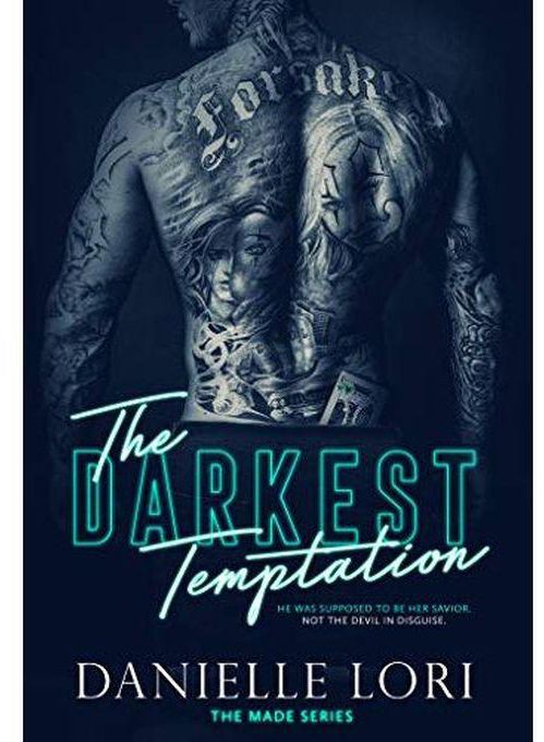 The Darkest Temptation - By Danielle Lori