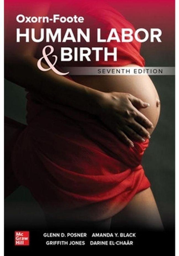 Mcgraw Hill Oxorn-Foote Human Labor and Birth, Seventh Edition ,Ed. :7