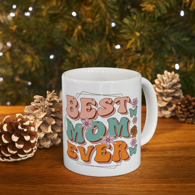 Best Mom Ever Mother's Day Printed Mug مج مطبوع لعيد الأم , مج سيراميك هدية لعيد الأم