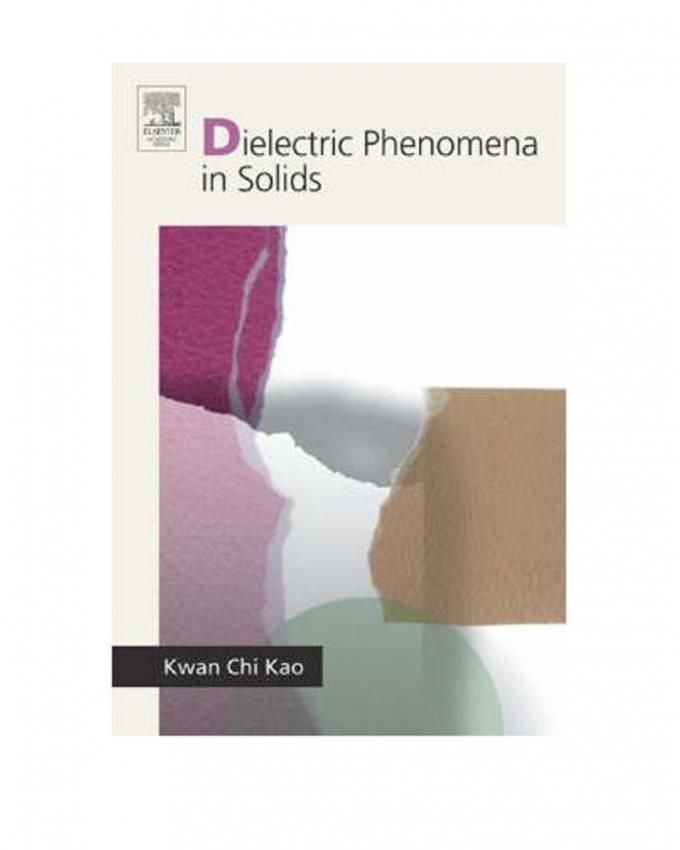 Dielectric Phenomena In Solids