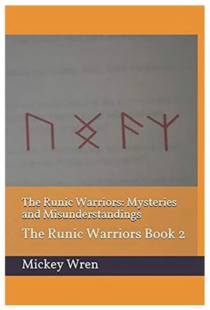 The Runic Warriors: Mysteries And Misunderstandings Paperback English by Mickey Wren