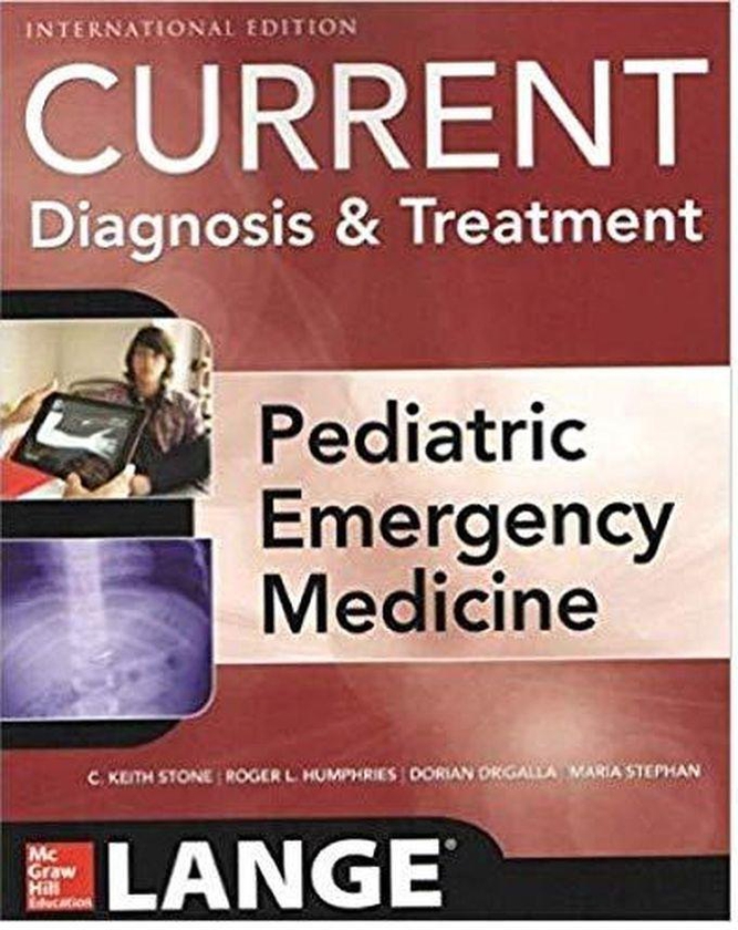 Mcgraw Hill Lange Current Diagnosis And Treatment Pediatric Emergency Medicine ,Ed. :1