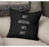 Not Antisocial Anti Idiot Quote Printed Decorative Pillow Black/Pearl White 16x16inch