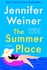 The Summer Place - By Jennifer Weiner