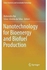Generic Nanotechnology For Bioenergy And Biofuel Production (Green Chemistry And Sustainable Technology) ,Ed. :1