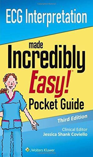 ECG Interpretation: An Incredibly Easy Pocket Guide (Incredibly Easy! Series)