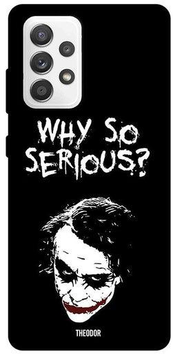 Protective Case Cover For Samsung Galaxy A52 Why So Serious