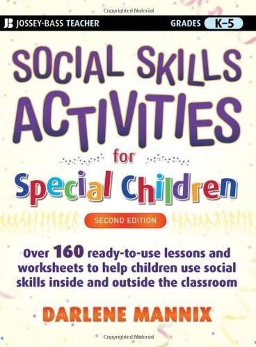 Social Skills Activities for Special Children (J-B Teacher)