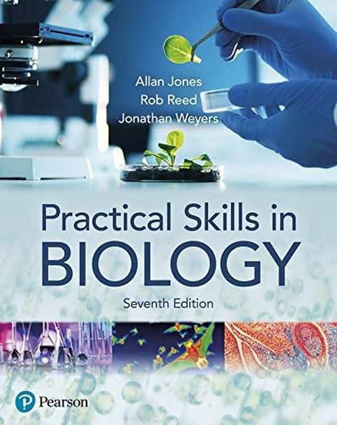Pearson Practical Skills in Biology ,Ed. :7