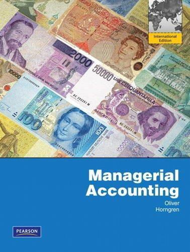 Managerial Accounting: International Edition ,Ed. :1