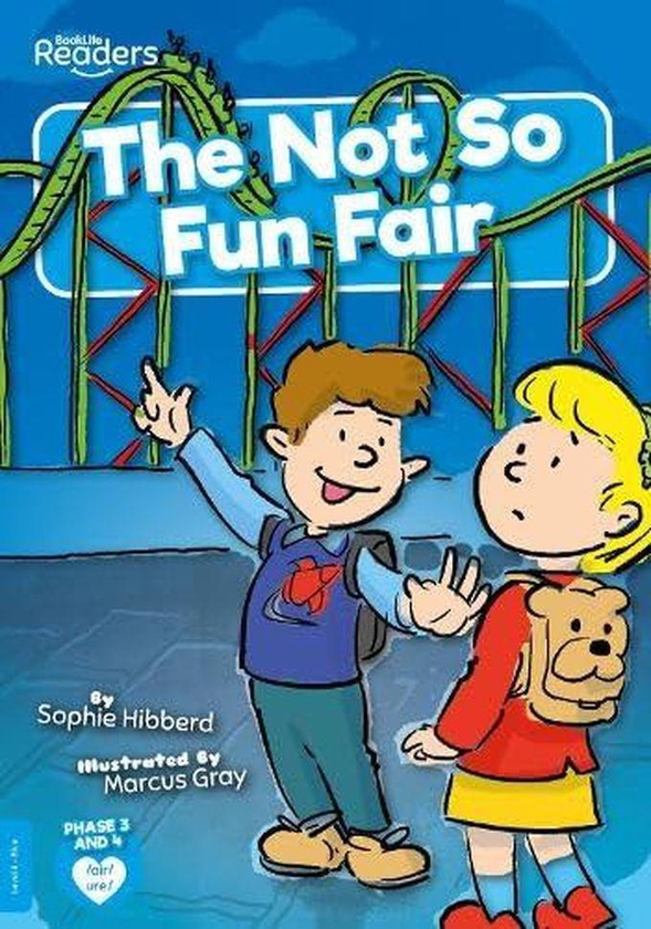 The Not So Fun Fair:BookLife Readers - Level 04 - Blue ,Ed. :1