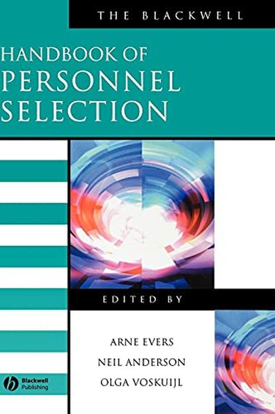 John Wiley & Sons The Blackwell Handbook Of Personnel Selection (Blackwell Handbooks In Management) ,Ed. :1