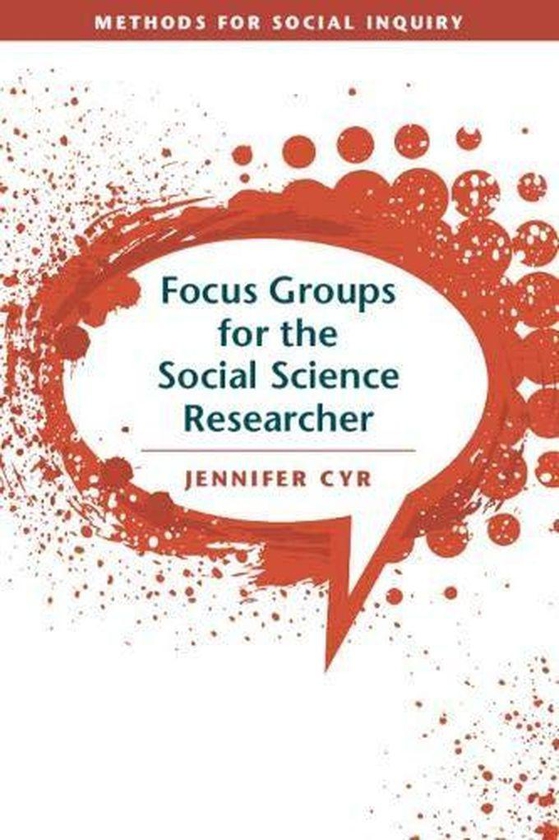 Cambridge University Press Focus Groups for the Social Science Researcher (Methods for Social Inquiry) ,Ed. :1