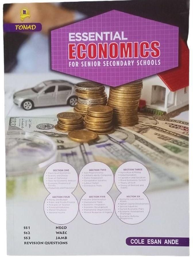 Essential Economics For Senior Secondary Schools (Latest Edition)