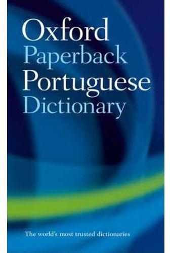 The Oxford Paperback Portuguese Dictionary