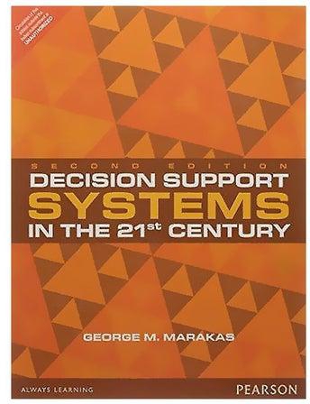 Decision Support Systems In The 21st Century Paperback English by George M. Marakas - 2015