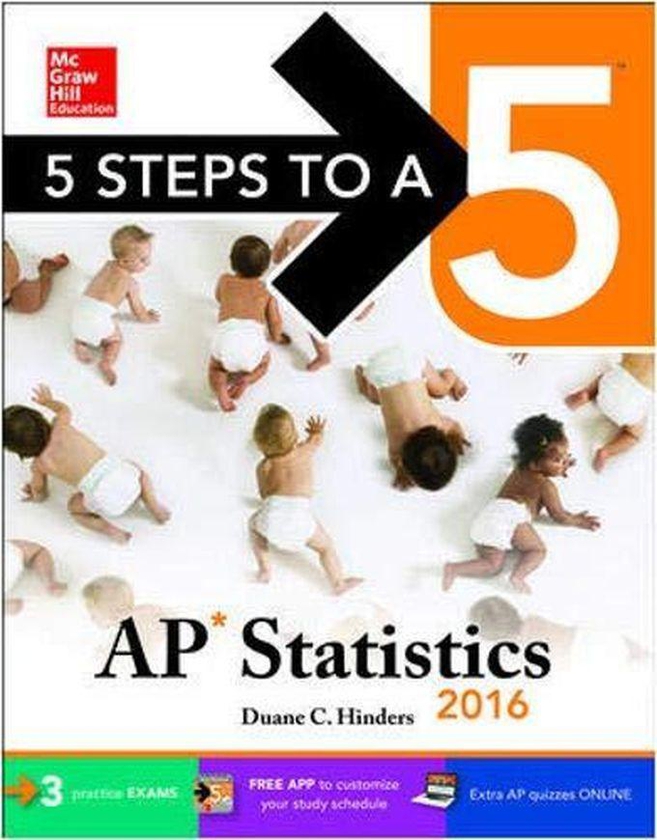Mcgraw Hill 5 Steps To A 5 AP Statistics 2016 ,Ed. :6